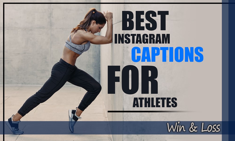 Best Instagram Captions for Athletes