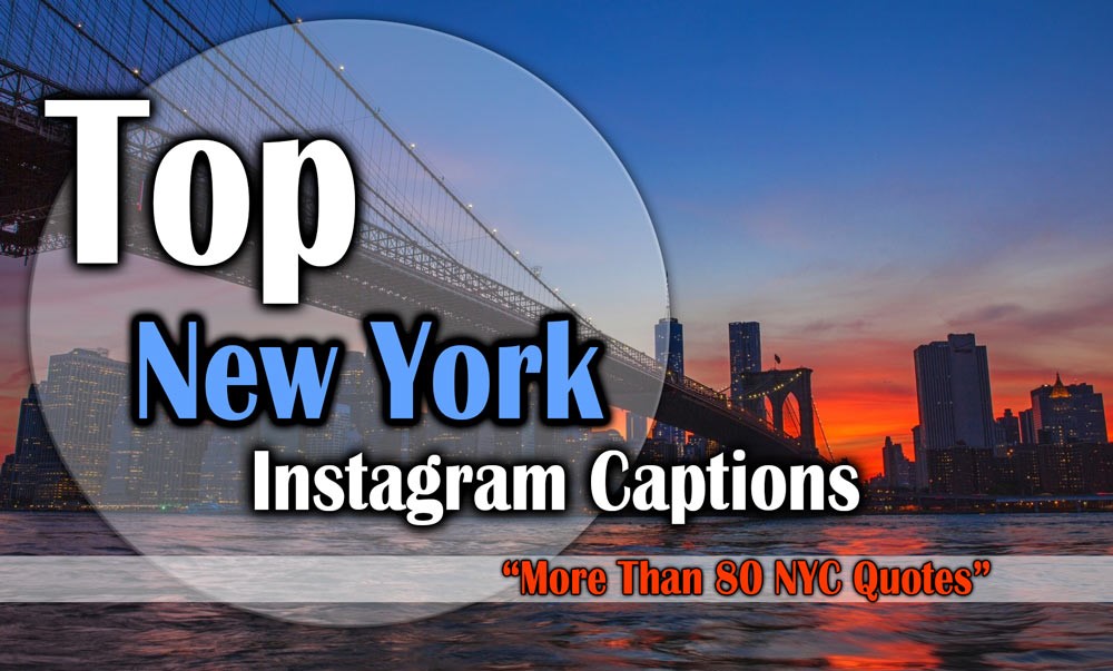 Top New York Instagram Captions