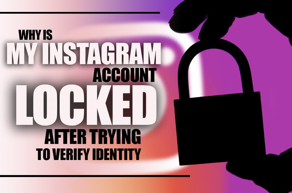 Instagram Account Locked